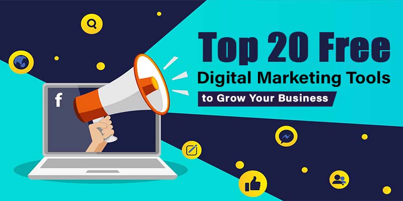 Top 20 Free Digital Marketing Tools