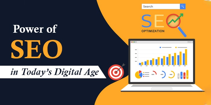 Power of SEO in Todays Digital Age